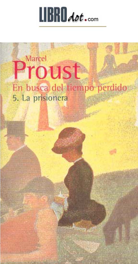 Foto de Programa Nacional por la Lectura. Reseña. La prisionera, de Marcel Proust.  (PDF descargable)