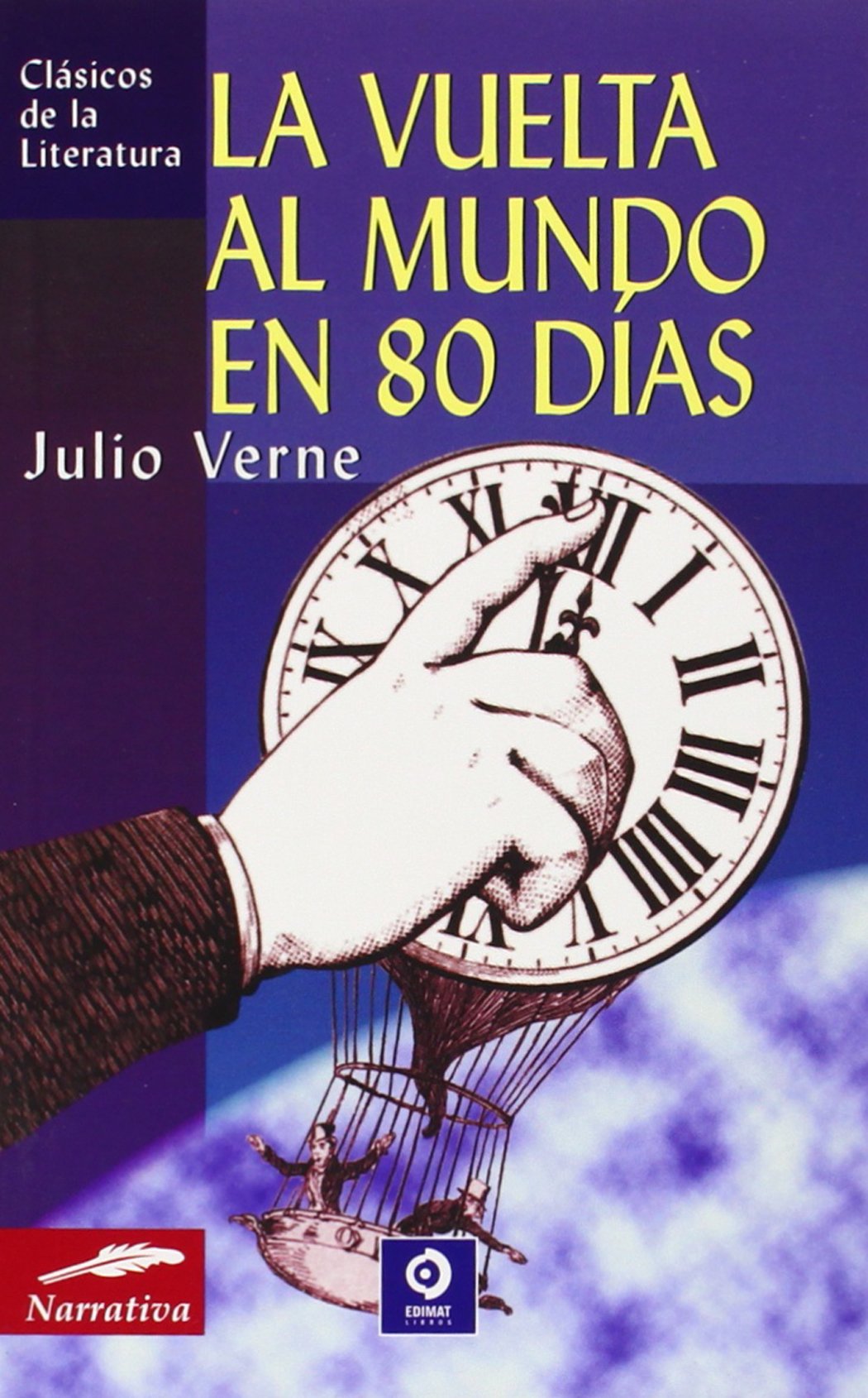 Foto de Programa Nacional por la Lectura. Jornada Día de Leer a Verne. La vuelta al mundo en 80 días. Autor: Julio Verne.  (PDF descargable)