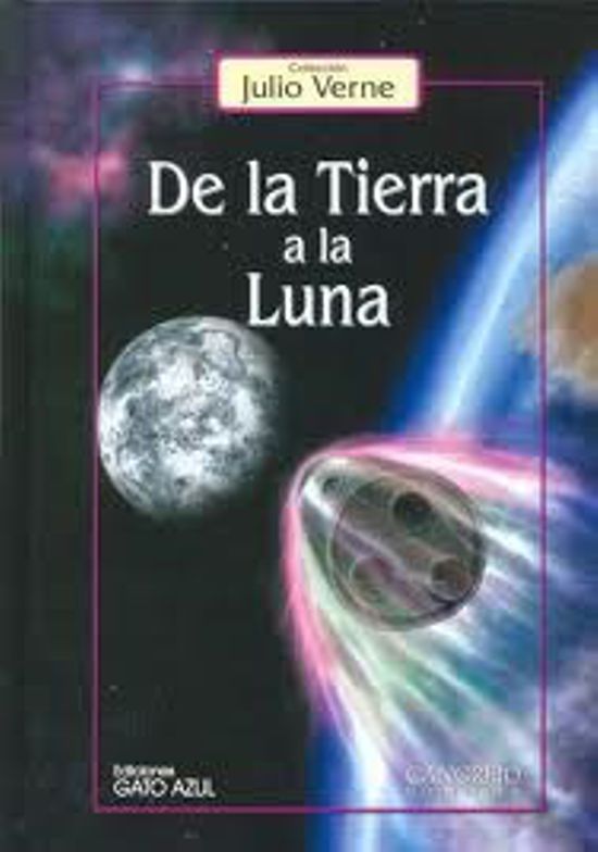Foto de Programa Nacional por la Lectura. Jornada Leer a Verne. De la Tierra a la Luna, de Julio Verne .(PDF descargable) 