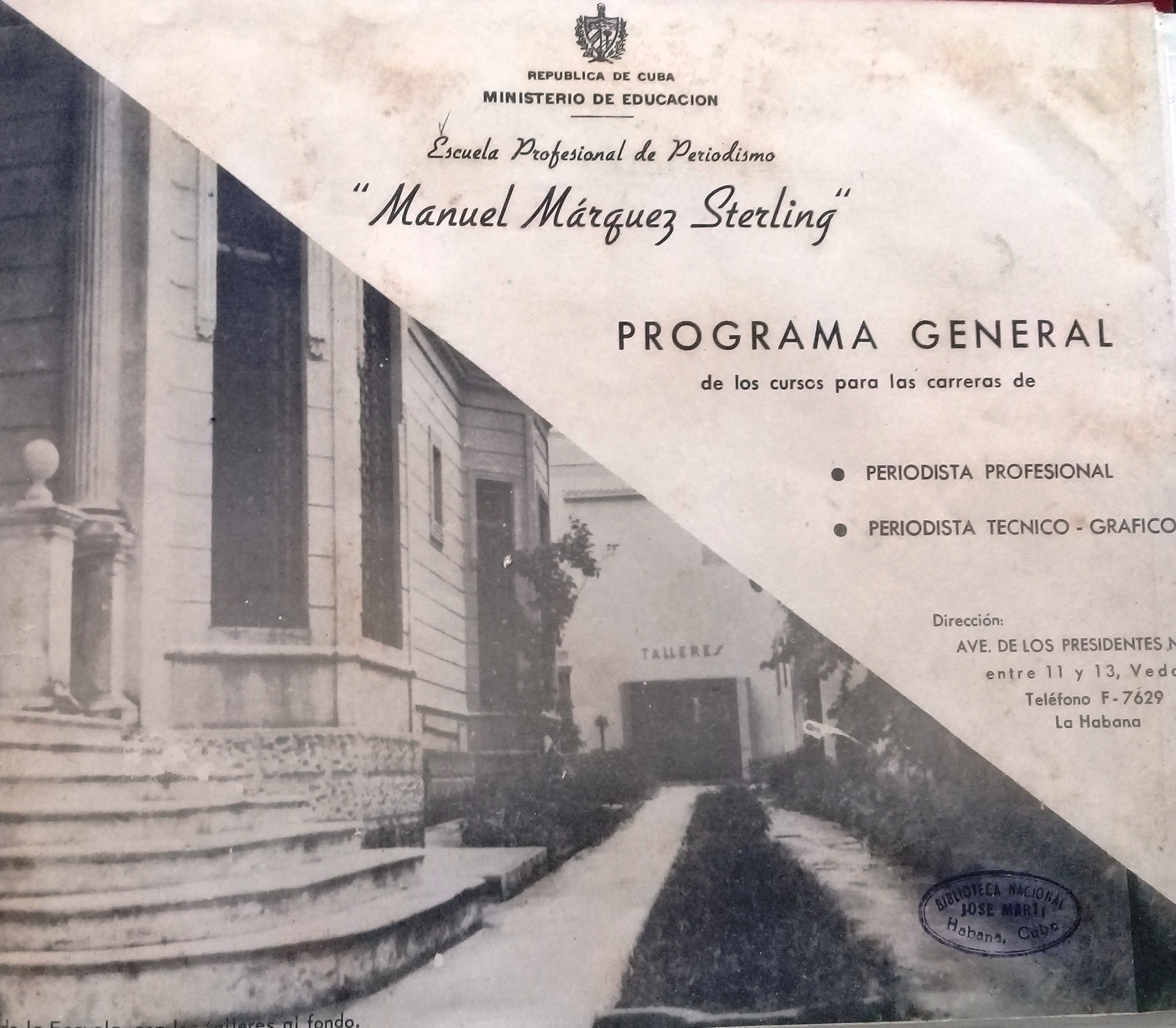 Foto de Remembranzas fotográficas. La Escuela Profesional de Periodismo “Manuel Márquez Sterling”. A 80 años de su fundación