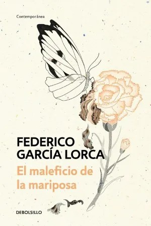 Foto de Programa Nacional por la Lectura. Reseña. El maleficio de la mariposa, de Federico García Lorca