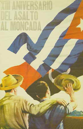 Foto de XIII aniversario del asalto al Moncada Fecha: [1966] Lugar: [La Habana] Técnica: Offset, col. Dimensiones: 73 x 48 cm Descriptores: ANIVERSARIOS Y CONMEMORACIONES (26 de Julio)