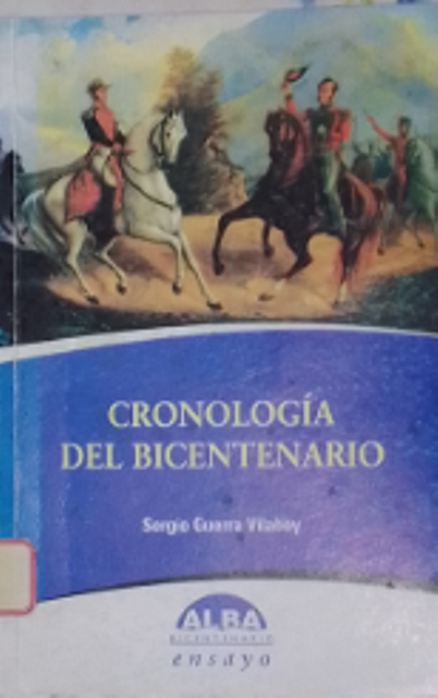 Foto de Programa Nacional por la Lectura. Reseña. “Cronología del bicentenario”,  de Sergio Guerra Vilaboy.