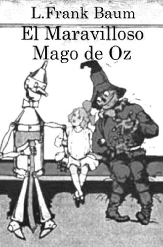 Foto de Programa Nacional por la Lectura. Reseña. El maravilloso Mago de Oz. Autor: Lyman Frank Baum