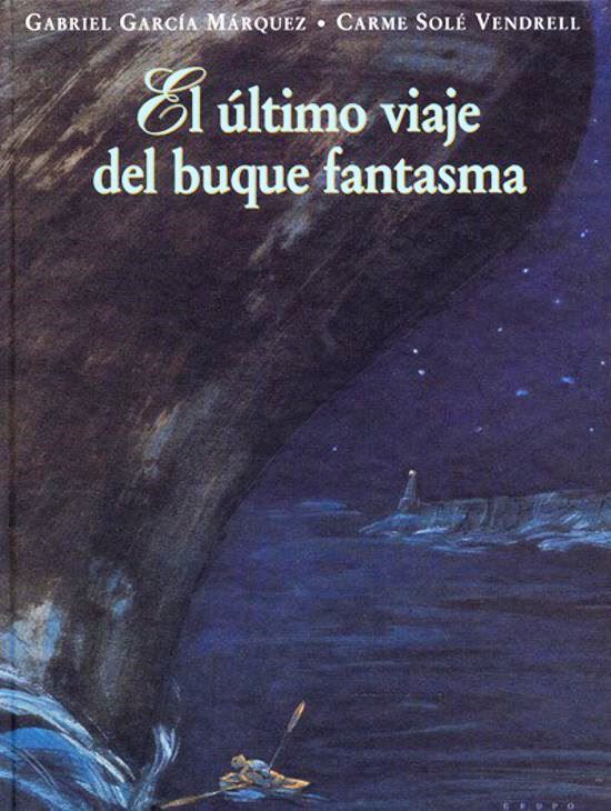 Foto de Programa Nacional por la Lectura. Reseña. El último Viaje del Buque Fantasma, de Gabriel García Márquez