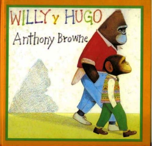 Foto de Programa Nacional por la Lectura. Reseña. Willy y Hugo, cuento infantil de Anthony Browne