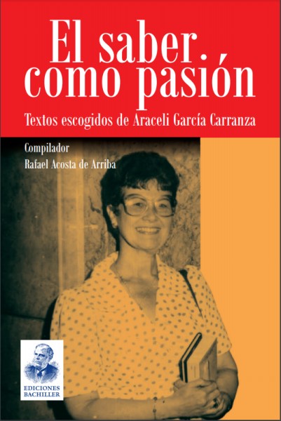 Foto de El saber como pasión de Araceli García-Carranza