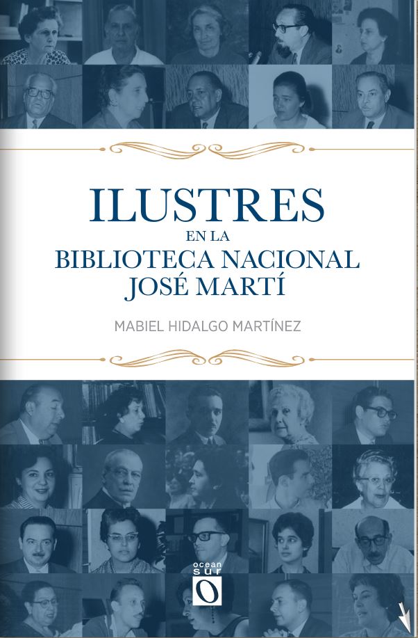 Foto de Ilustres en la Biblioteca Nacional José Martí: una lectura imprescindible